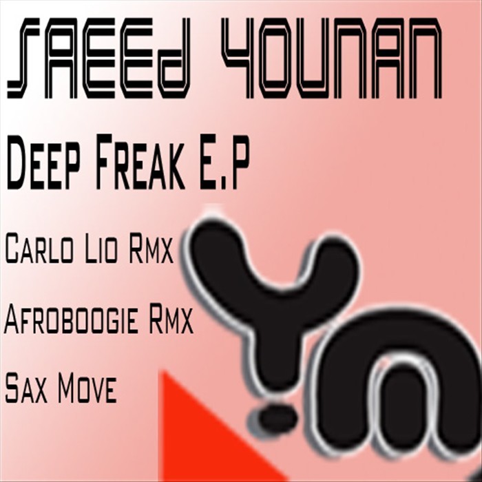 YOUNAN, Saeed - Deep Freak EP