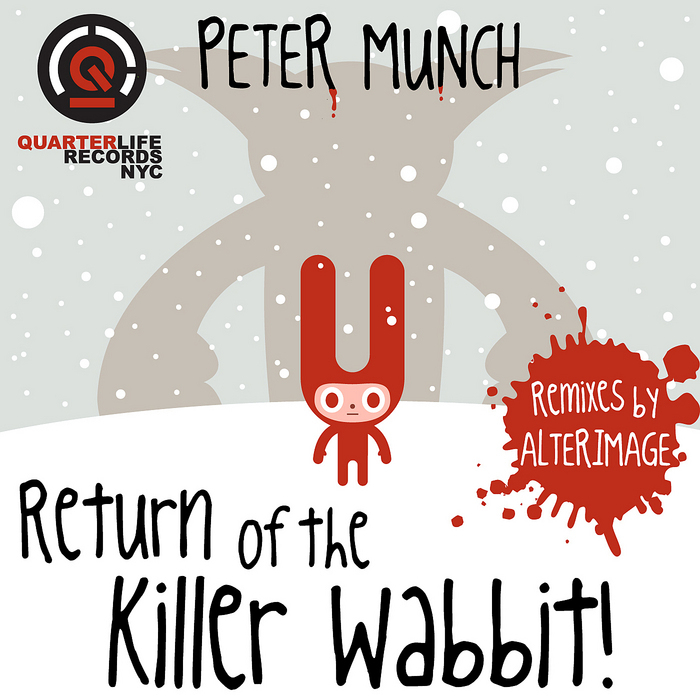 MUNCH, Peter - Return Of The Killer Wabbit