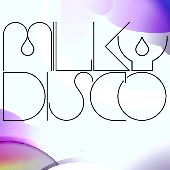 VARIOUS - Milky Disco 1.5