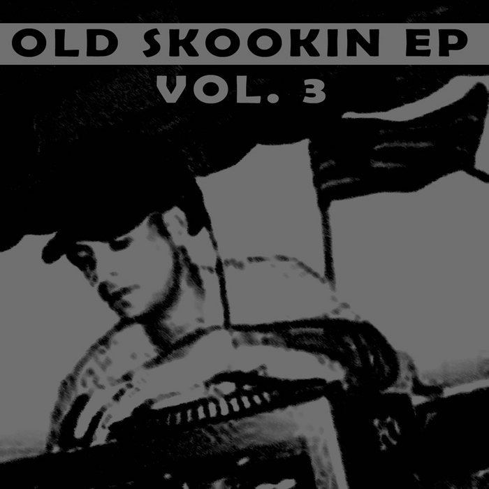 DJ FIXX - Old Skoolin EP Vol 3