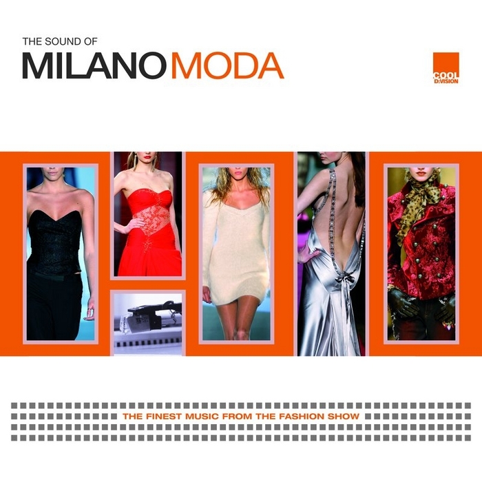 VARIOUS - The Sound Of Milano Moda