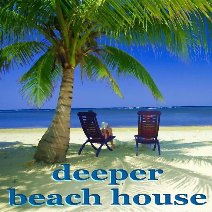 VARIOUS - Deeper Beach House