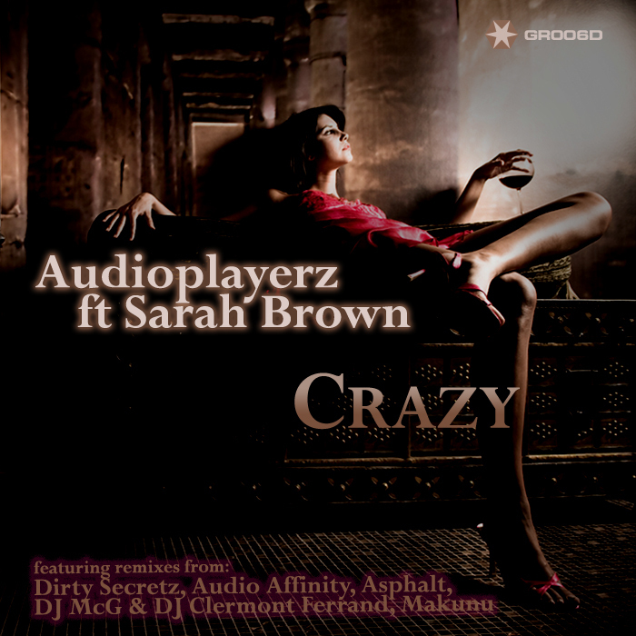 AUDIOPLAYERZ feat SARAH BROWN - Crazy