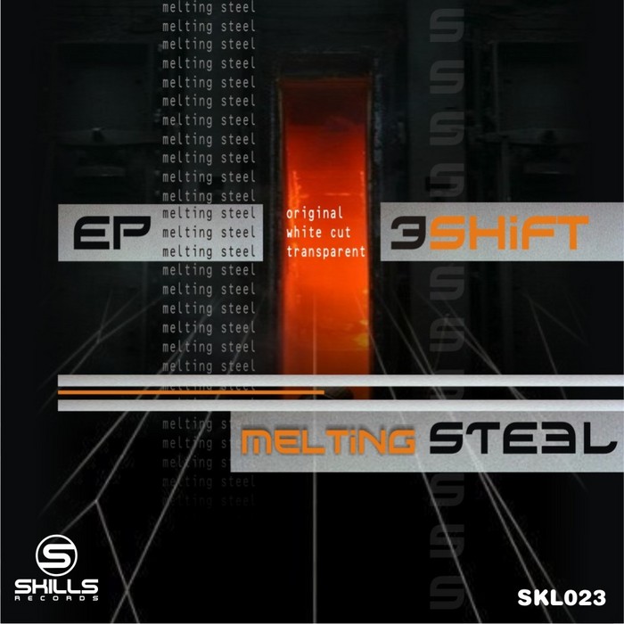 3SHIFT - Melting Steel EP