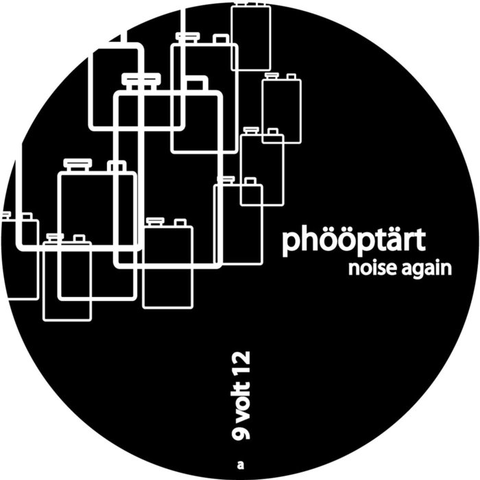 PHOOPTART - Noise Again