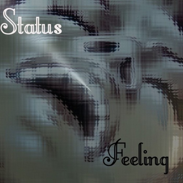 STATUS - Feeling