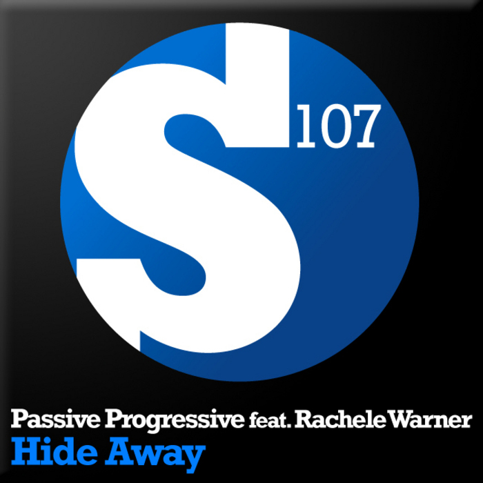 PASSIVE PROGRESSIVE feat RACHELE WARNER - Hide Away