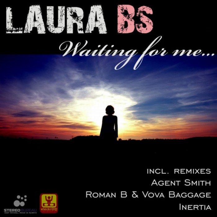 LAURA BS - Waiting For Me