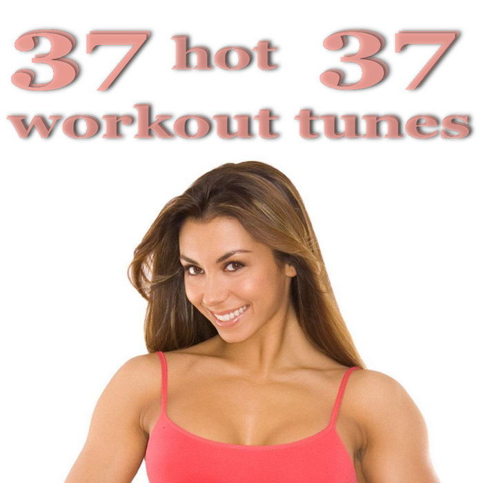 VARIOUS - 37 Hot Workout Tunes