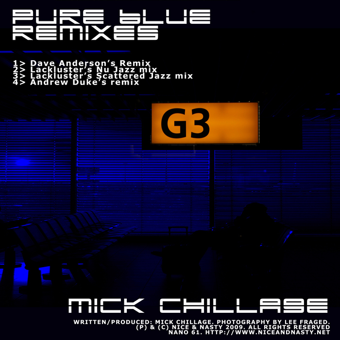 CHILLAGE, Mick - Pure Blue (remixes)