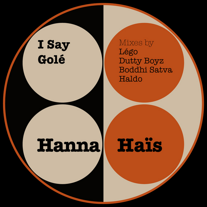HAIS, Hanna - I Say Gole