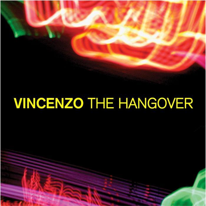 VINCENZO - The Hangover