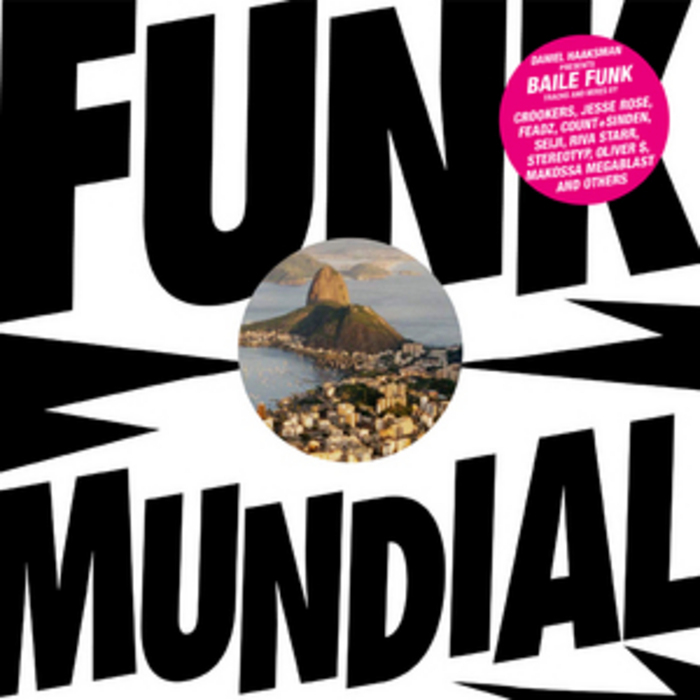 VARIOUS - Daniel Haaksman Presents Funk Mundial