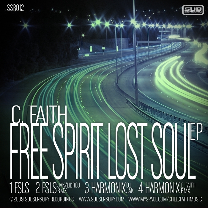 C FAITH/JACK COLEMAN - Free Spirit Lost Soul