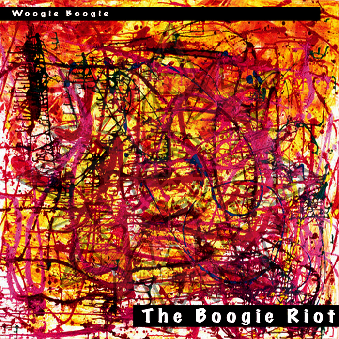 WOOGIE BOOGIE - The Boogie Riot EP