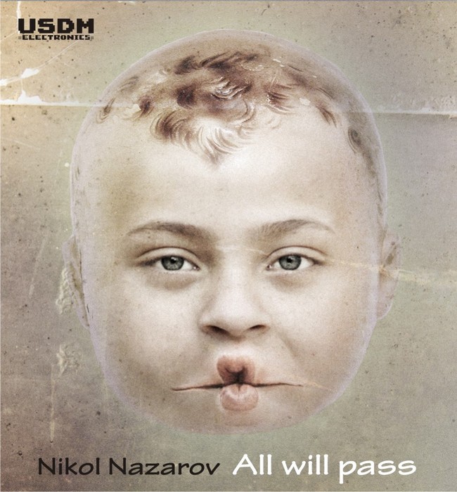 NAZAROV, Nikol - All Will Pass EP