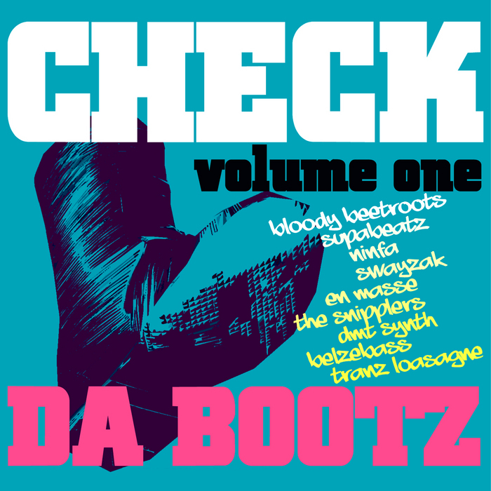 VARIOUS - Check Da Bootz