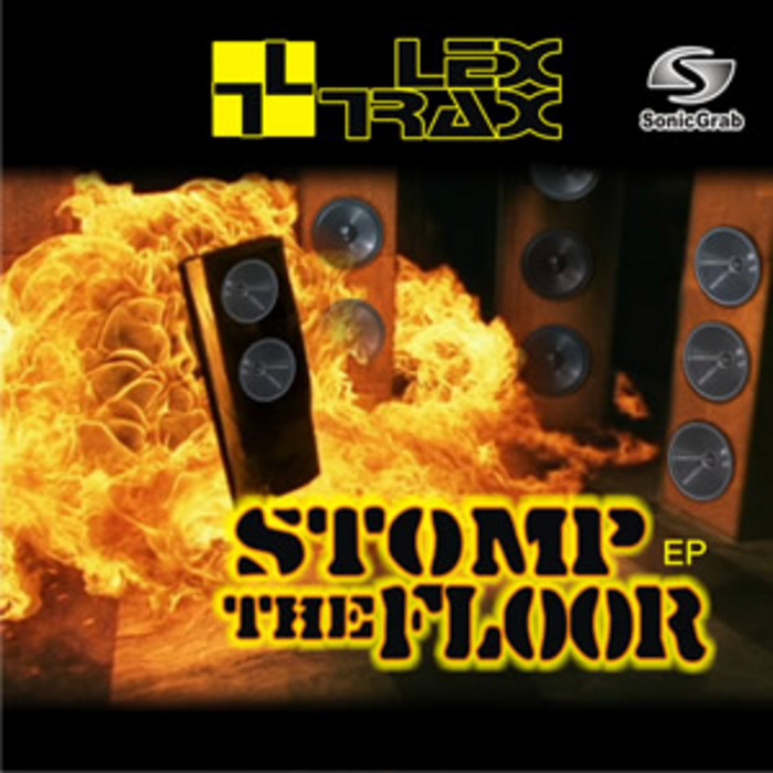 LEX TRAX - Stomp The Floor EP