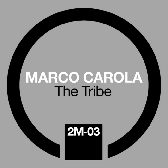 CAROLA, Marco - The Tribe