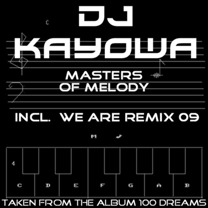 DJ KAYOWA - Masters Of Melody