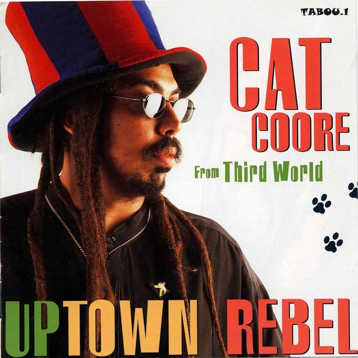 CAT COORE - Uptown Rebel