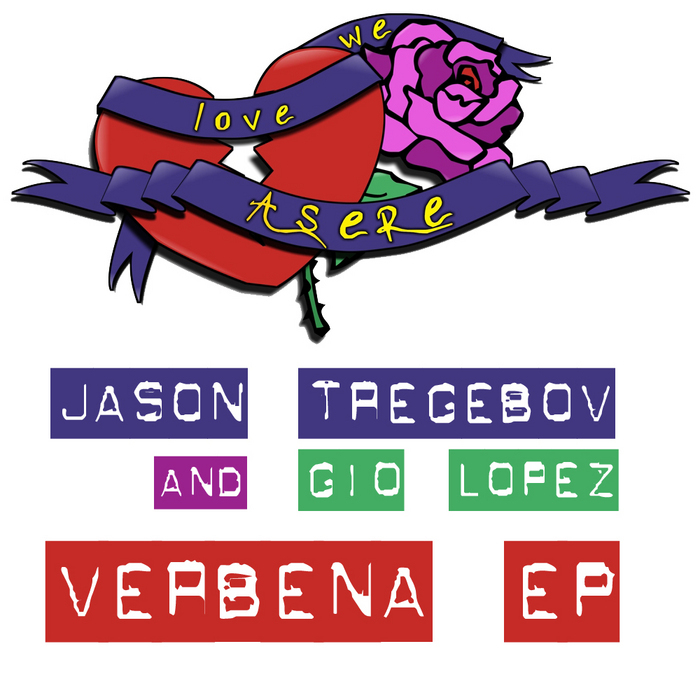 TREGEBOV, Jason/GIO LOPEZ feat SANDRA FG/ZAIDE - Verbena EP