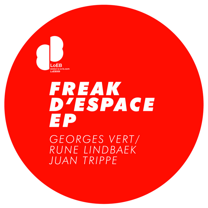 VERT, Georges - Freak D'Espace EP