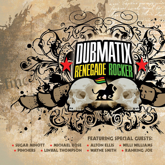 DUBMATIX - Renegade Rocker