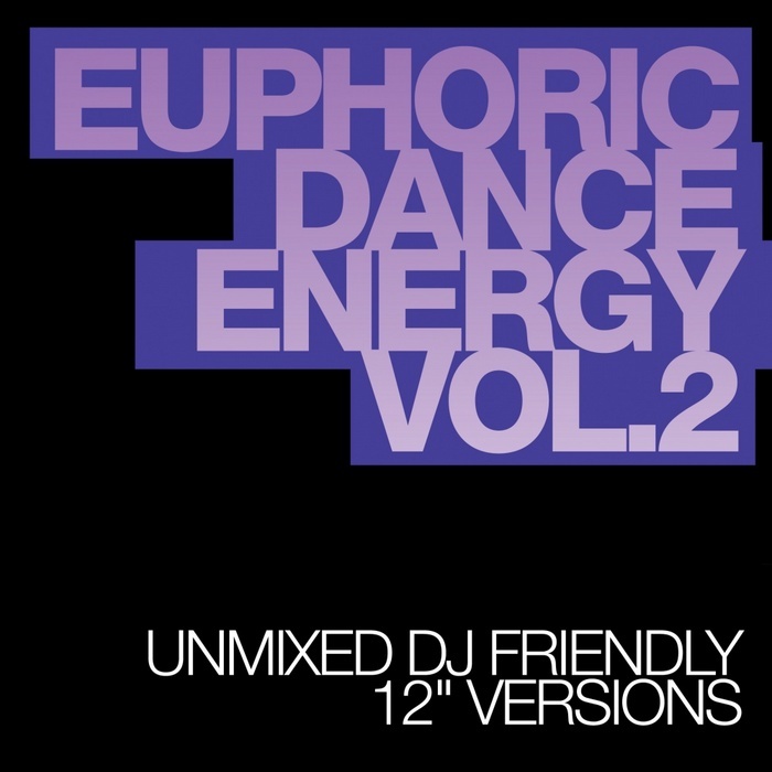 VARIOUS - Euphoric Dance Energy Vol 2