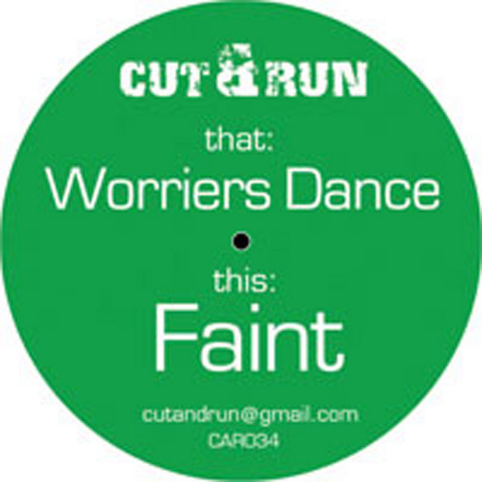 CUT & RUN - Worriers Dance