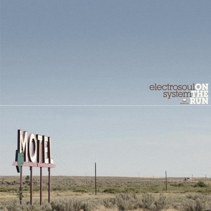 ELECTROSOUL SYSTEM - On The Run