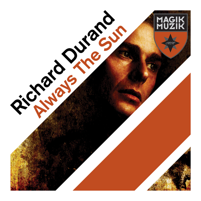 DURAND, Richard - Always The Sun