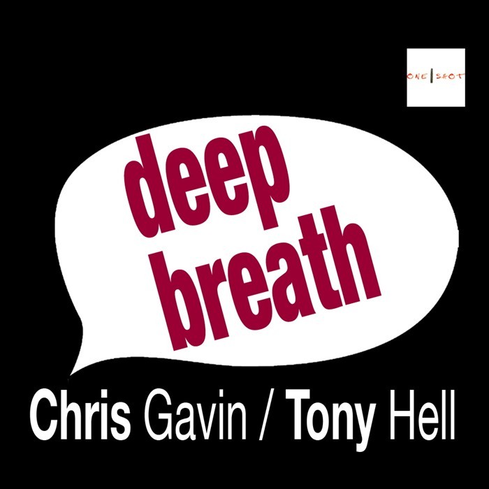 GAVIN, Chris/TONY HELL - Deep Breath EP