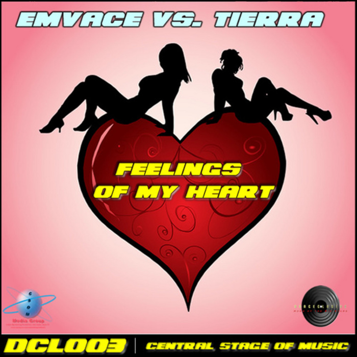 Emvace vs. Tierra - Feelings Of My Heart