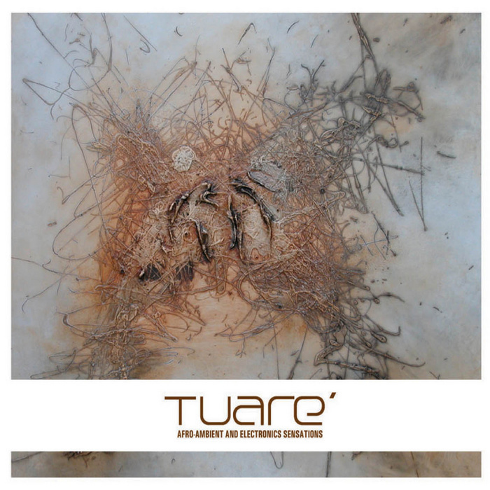 VARIOUS - Tuare: Volume 1