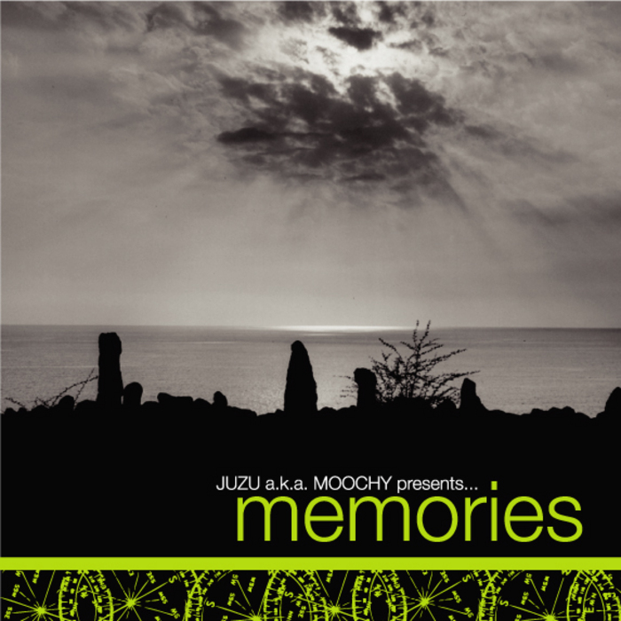 JUZU aka MOOCHY - Memories