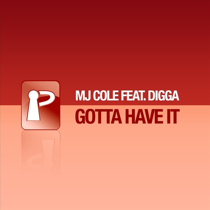 MJ COLE feat DIGGA - Gotta Have It