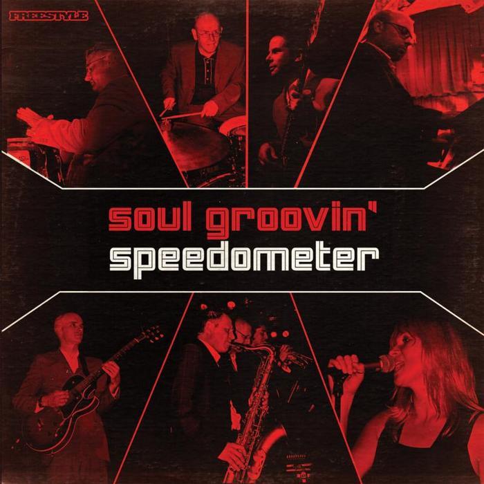 Soul Groovin Speedometer Live by Speedometer on MP3, WAV, FLAC, AIFF