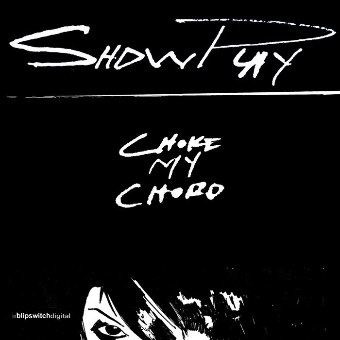 Choke My Chord by SHDWPLAY/Shoddy Lynn/Skyler Taugher on MP3, WAV, FLAC
