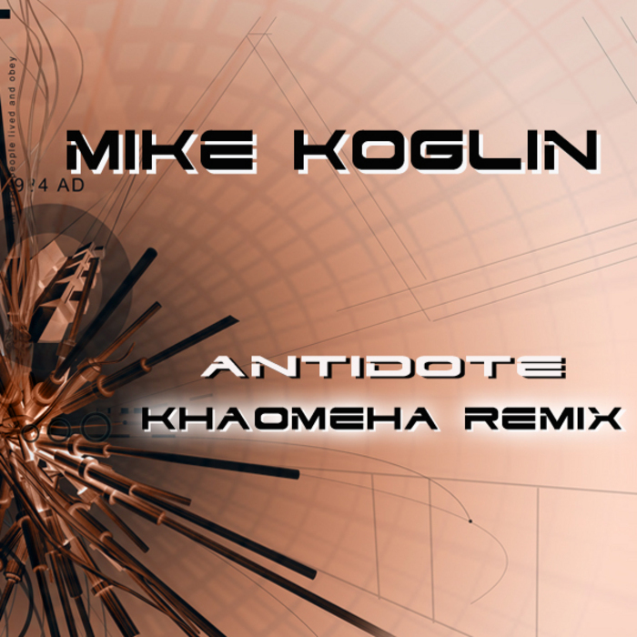 KOGLIN, Mike - Antidote (Khaomeha remix)