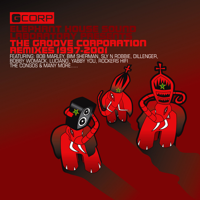 GROOVE CORPORATION/VARIOUS - The Groove Corporation Presents Remixes From The Elephant House