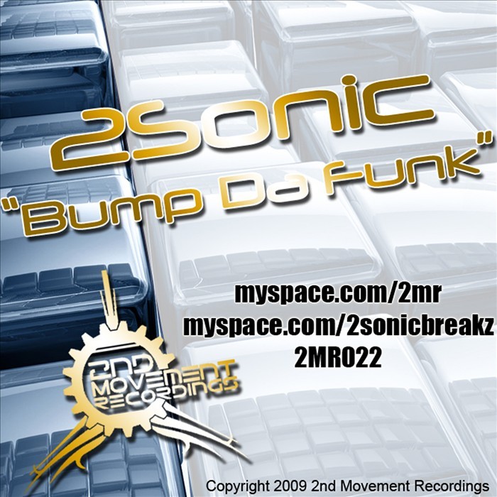 2SONIC - Bump Da Funk