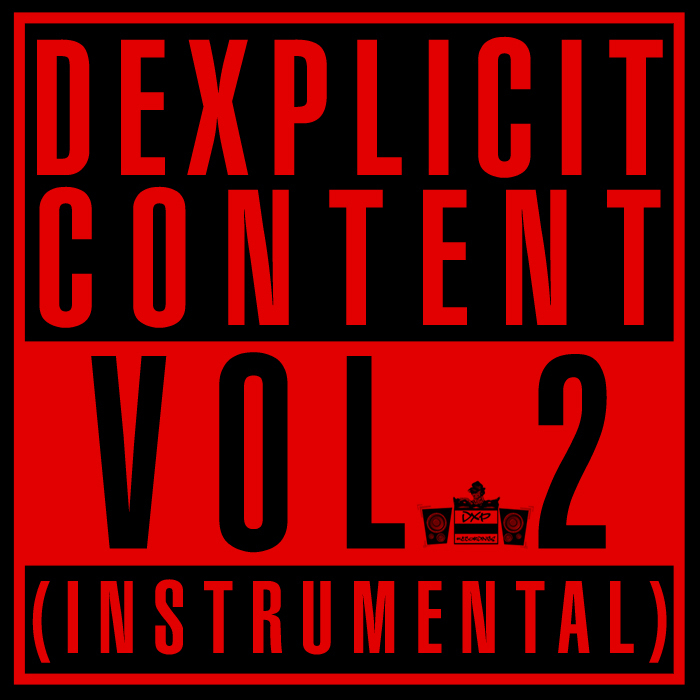 DEXPLICIT - Dexplicit Content Vol 2
