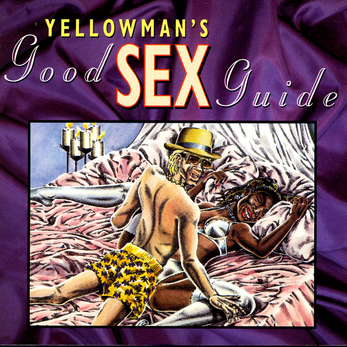 YELLOWMAN - Yellowman's Good Sex Guide