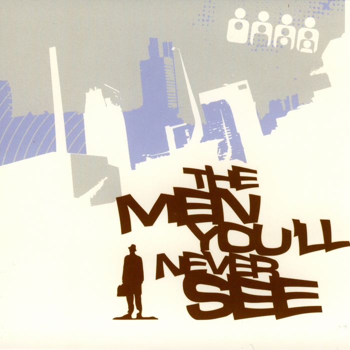 VARIOUS - The Men You'll Never See