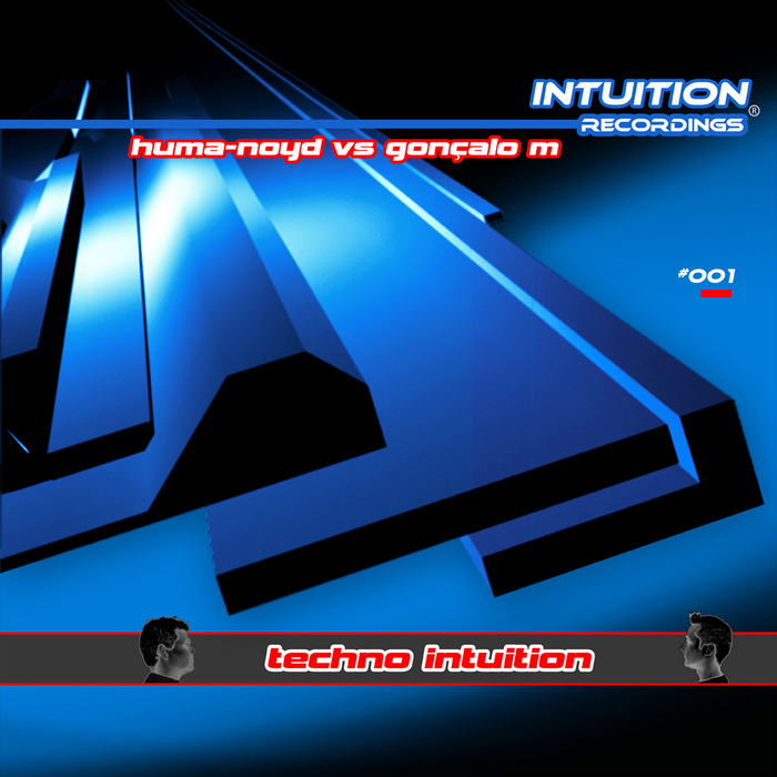 GONCALO M/HUMA NOYD - Techno Intuition