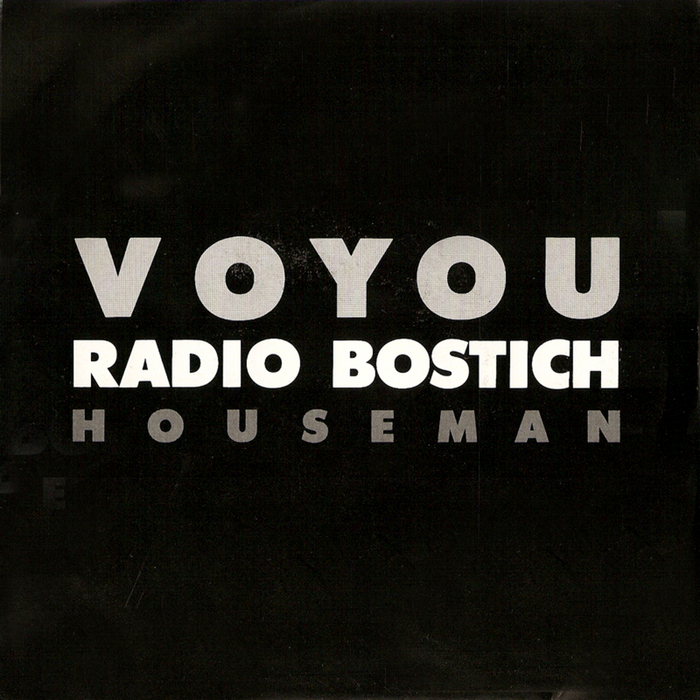 Voyou - Radio Bostich (Radio Edit)