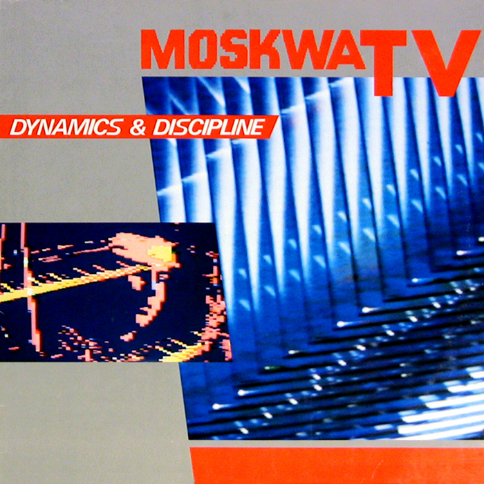 MOSKWA TV - Dynamics & Discipline