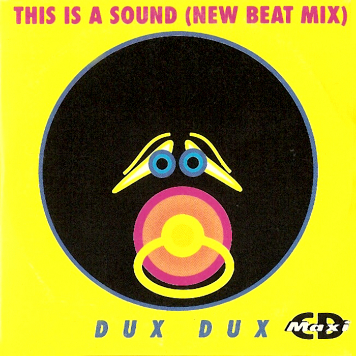 DUX DUX - This Is A Sound