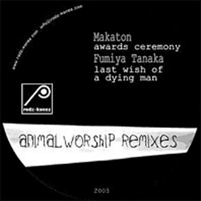 MAKATON - Animal Worship (remixes)